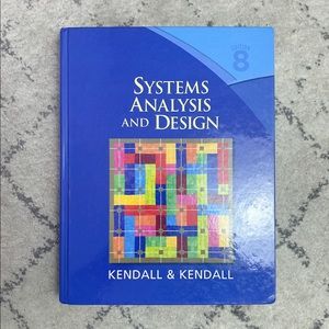 Systems Analysis and Design by Kendall & Kendall